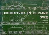Book cover of Locomotives in Outline GWR  by FREEZER, C.J. 